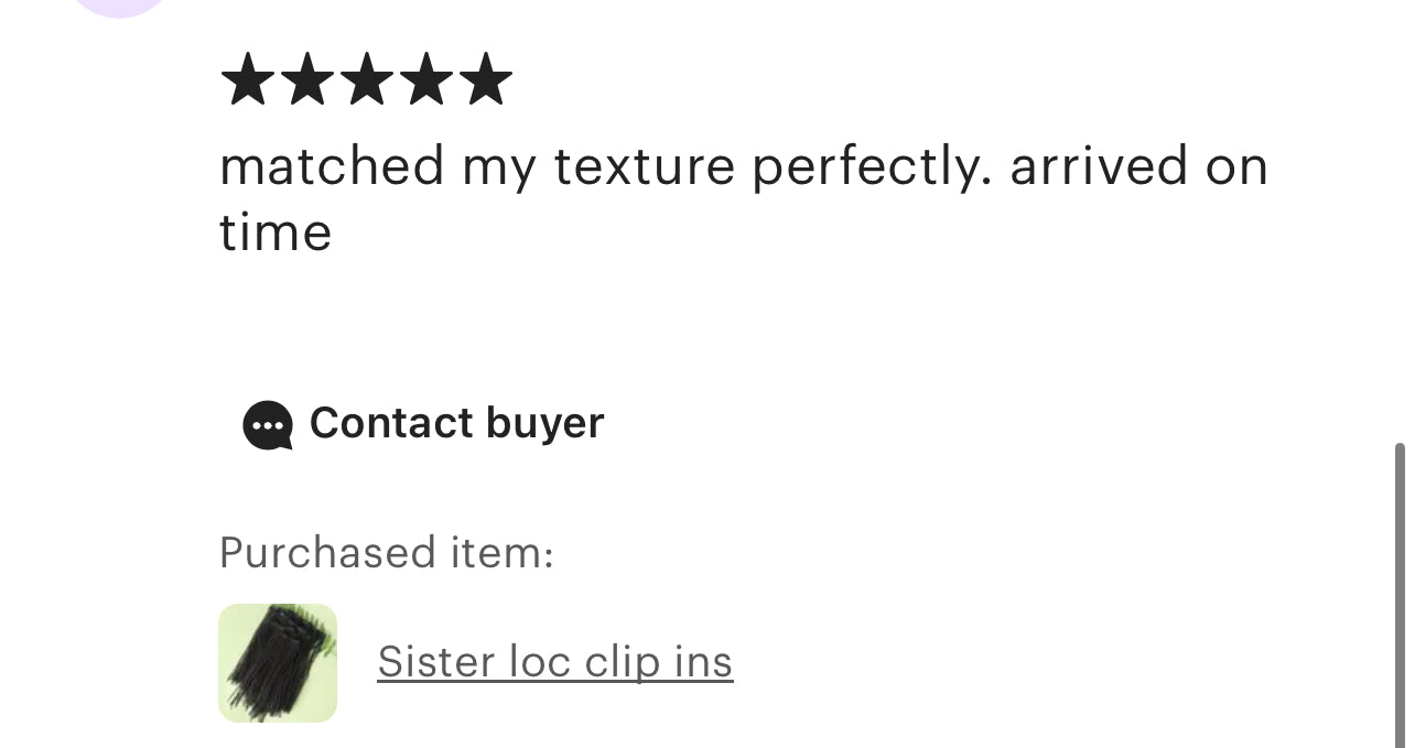 Five star review stating that the product matcher her texture perfectly and how they arrived on time.